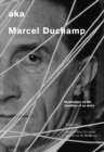 aka Marcel Duchamp - eBook