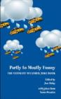 Partly to Mostly Funny - The Ultimate Weather Joke Book - Book
