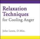 Relaxation Techniques for Cooling Anger - Book
