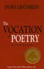 Vocation of Poetry (Winner of the 2011 Independent Publisher Book Award for Creative Non-Fiction). - eBook