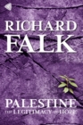 Palestine : The Legitimacy of Hope - Book