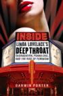 Inside Linda Lovelace's Deep Throat : Degradation, Porno Chic, and the Rise of Feminism - eBook