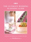 The Ultimate Wedding Planning Guide - Book