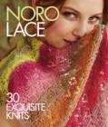 Noro Lace : 30 Exquisite Knits - Book