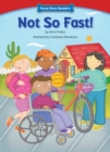 Not So Fast! - eBook