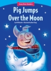Pig Jumps Over the Moon - eBook