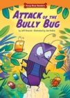 Attack of the Bully Bug - eBook