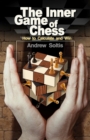 The Inner Game of Chess : How to Calculate and Win - eBook