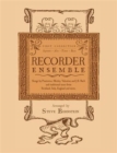 Recorder Ensemble : First Collection for Soprano, Alto, Tenor and Bass - Book