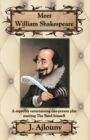 Meet William Shakespeare : A superbly entertaining one-person play starring The Bard himself - eBook
