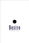 Desire : Never Fulfilled but Grows - eBook