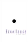 Excellence : You Never Lost It, You Forgot It - eBook