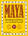 MAYA : Amazing Inventions You Can Build Yourself - eBook