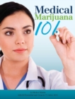 Medical Marijuana 101 - eBook