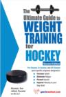 The Ultimate Guide to Weight Training for Hockey - eBook