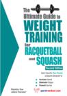 The Ultimate Guide to Weight Training for Racquetball & Squash - eBook