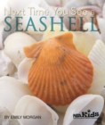 Next Time You See a Seashell - eBook
