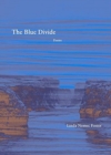 The Blue Divide - Poems - Book