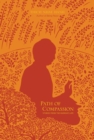 Path of Compassion : Stories from the Buddha's Life - eBook