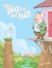 The Pig on the Hill - Book
