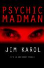 Psychic Madman - eBook