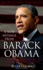 A New Message from Barack Obama : Interviewing the Guardian Spirit of the President of the United States - eBook
