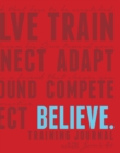 Believe Training Journal (Classic Red, Updated Edition) - Book