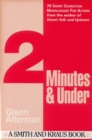 2 Minutes & Under Volume 1 : 70 Short Character Monologues for Actors - eBook