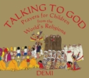 Talking to God : Prayers for Children from the World's Religions - Book