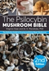 The Psilocybin Mushroom Bible - Book