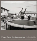 Views from the Reservation : An Updated Edition - Book