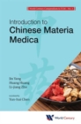 World Century Compendium To Tcm - Volume 3: Introduction To Chinese Materia Medica - Book