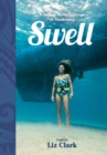 Swell : A Sailing Surfer's Voyage of Awakening - eBook