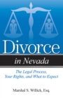 Divorce in Nevada : The Legal Process, Your Rights, and What to Expect - Book