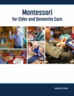 Montessori for Elder and Dementia Care - Book