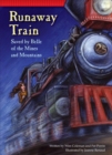 Runaway Train : Saved by Belle of the Mines and Mountains - eBook