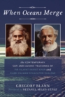 When Oceans Merge : The Contemporary Sufi and Hasidic Teachings of  Pir Vilayat Khan and Rabbi Zalman Schachter-Shalomi - Book