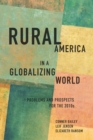 Rural America in a Globalizing World : Problems and Prospects for the 2010's - Book