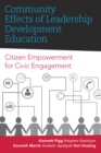 Community Effects of Leadership Development Education : Citizen Empowerment for Civic Engagement - eBook