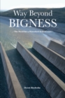 Way Beyond Bigness: The Need for a Watershed Architecture - Book