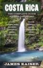 Costa Rica: The Complete Guide : Ecotravel & Adventures - eBook