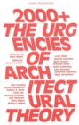 2000+ - The Urgenices of Architectural Theory - Book