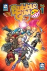 BubbleGun Volume 1 : Heist Jinks - Book