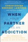 When Your Partner Has an Addiction - eBook