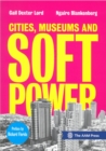 Cities, Museums and Soft Power - Book