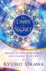 The Laws of Secret : Awaken to This New World and Change Your Life - Book