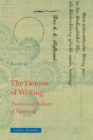 The Demon of Writing : Powers and Failures of Paperwork - Book