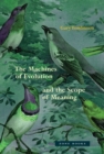 The Machines of Evolution and the Scope of Meaning - eBook