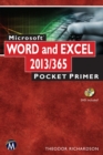 Microsoft Word and Excel 2013/365 : Pocket Primer - eBook