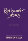 Rediscover Jesus : An Invitation - eBook
